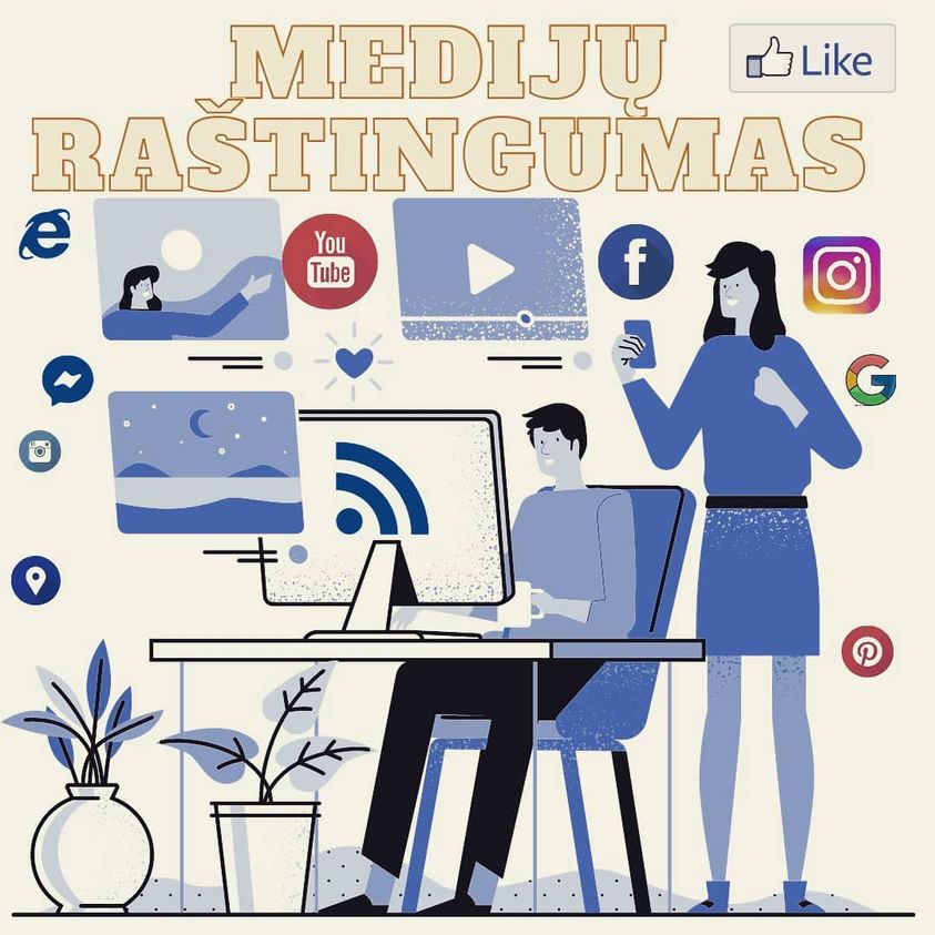 MEDIJŲ RAŠTINGUMAS