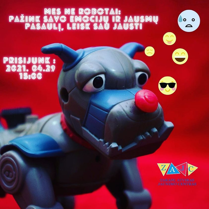 Mokymai: Mes ne robotai: pažink savo emocijų ir jausmų pasaulį, leisk sau jausti.